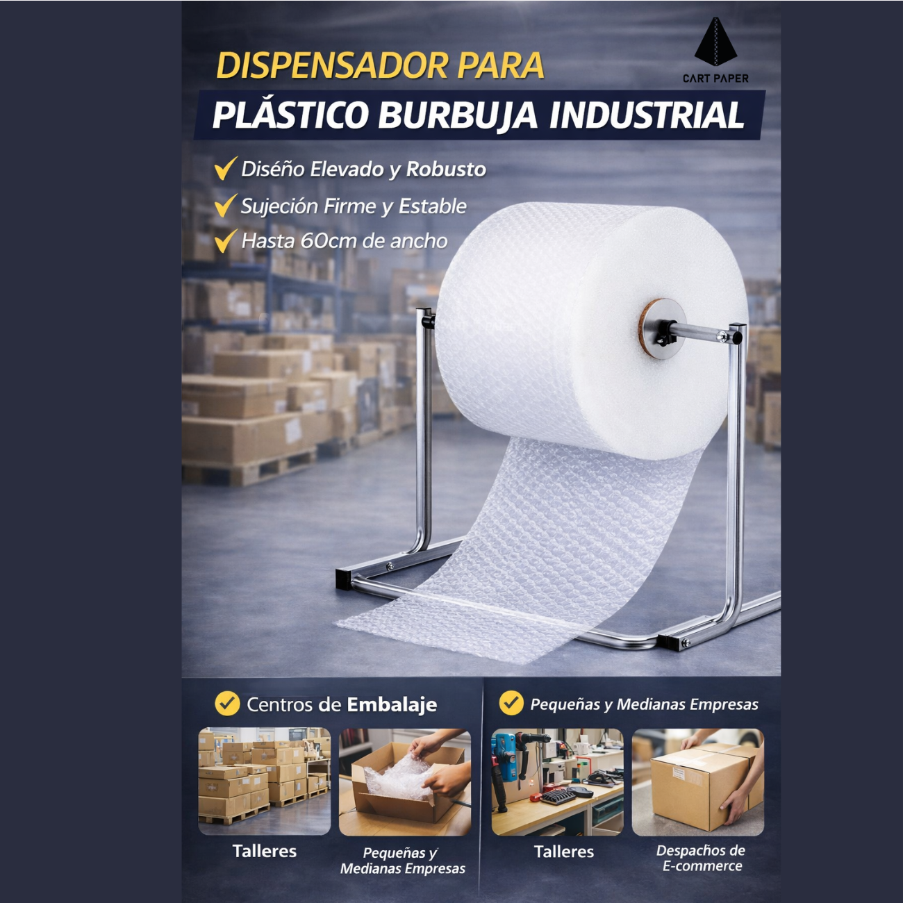 Dispensador Rollos embalaje Plastico Burbuja y cartón corrugado